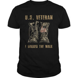 Us Veteran I Walked The Walk Shirt